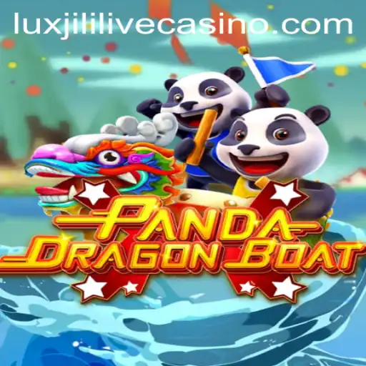 PANDADRAGONBOAT: The Exciting World of Luxjili Racing