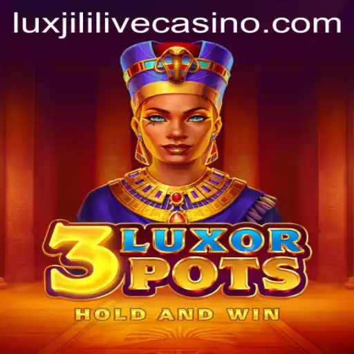 Discovering the Enchanting World of 3LuxorPots: A Journey Through Luxjili