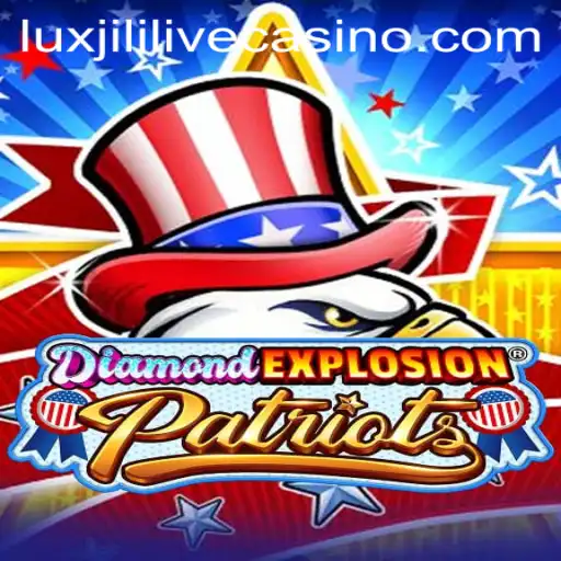 Dive into the Thrills of DiamondExplosionPatriots: A Game Like No Other